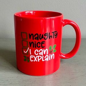 Naughty Nice I Can Explain Red Coffee Mug Good Humor -The Perfect Man Holiday